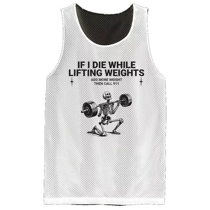 If I Die While Lifting Workout Mesh Reversible Basketball Jersey Tank