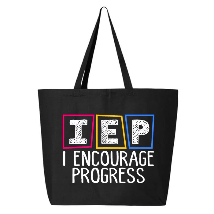 Iep I Encourage Progress Special Education Teacher Sped 25L Jumbo Tote