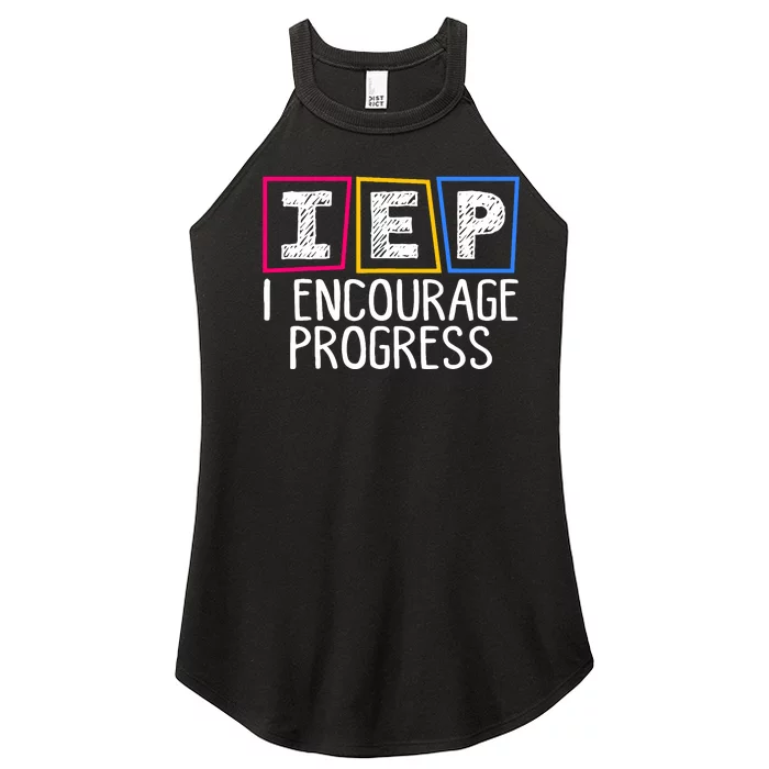 Iep I Encourage Progress Special Education Teacher Sped Women’s Perfect Tri Rocker Tank