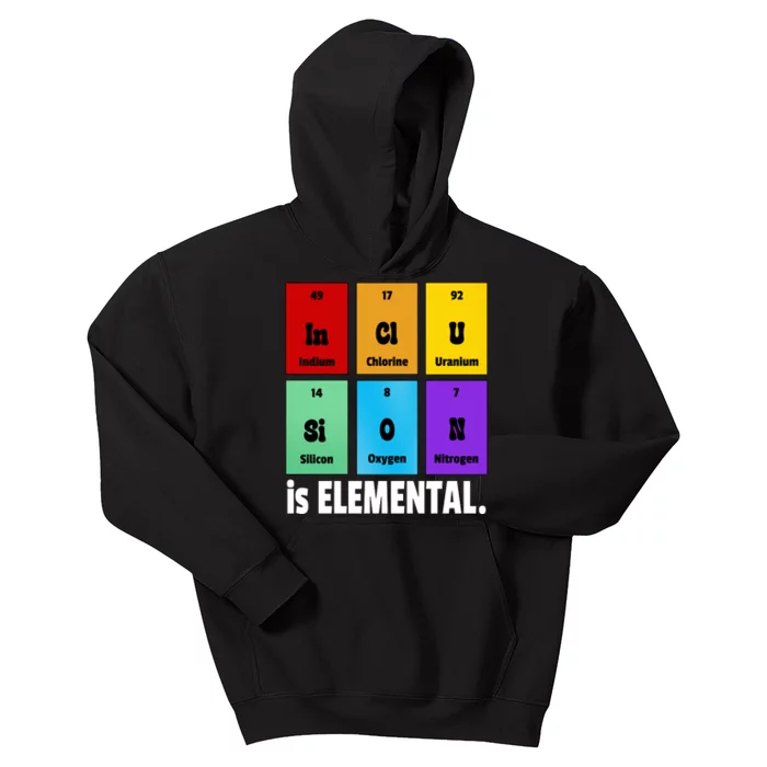 Inclusion Is Elemental Kids Hoodie