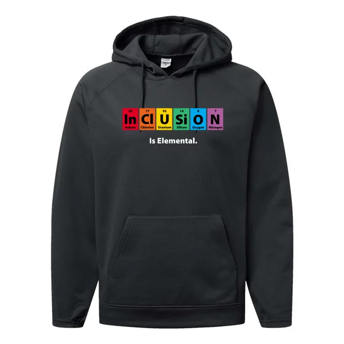 Inclusion Is Elemental Performance Fleece Hoodie