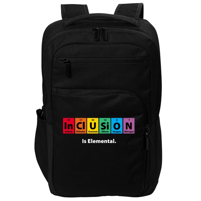 Inclusion Is Elemental Impact Tech Backpack