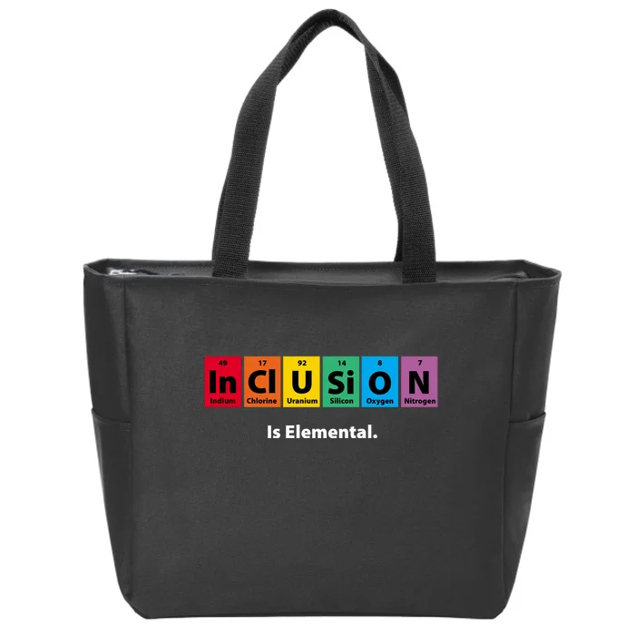 Inclusion Is Elemental Zip Tote Bag