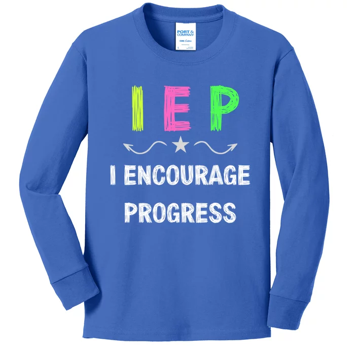 Iep I Encourage Progress Special Education Teacher Gift Kids Long Sleeve Shirt