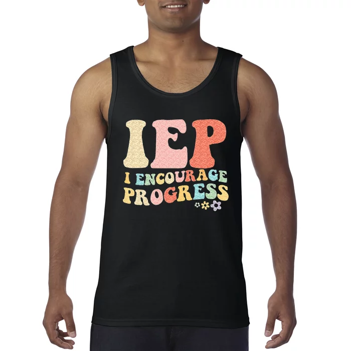 IEP I Encourage Progress Special Education Teacher Graphics Tank Top