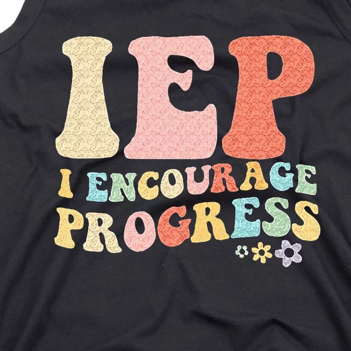 IEP I Encourage Progress Special Education Teacher Graphics Tank Top