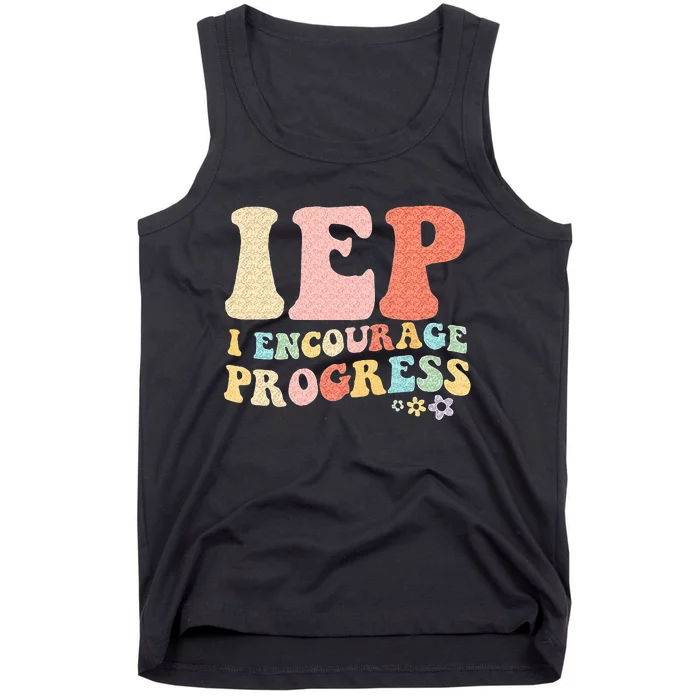 IEP I Encourage Progress Special Education Teacher Graphics Tank Top