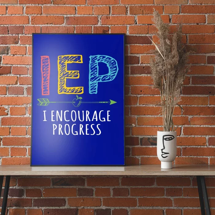 Iep I Encourage Progress Chalk Special Education Teacher Great Gift Poster