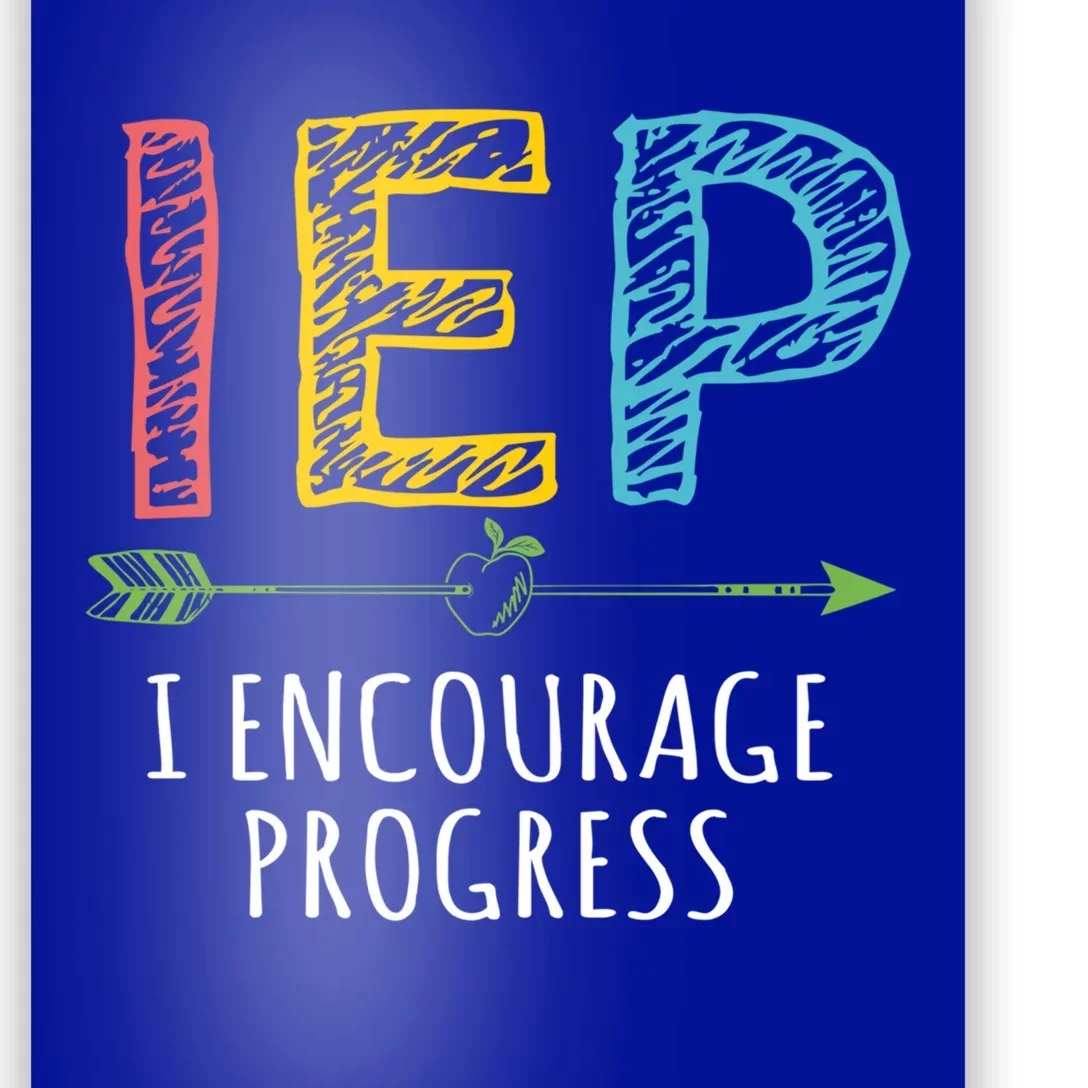 Iep I Encourage Progress Chalk Special Education Teacher Great Gift Poster