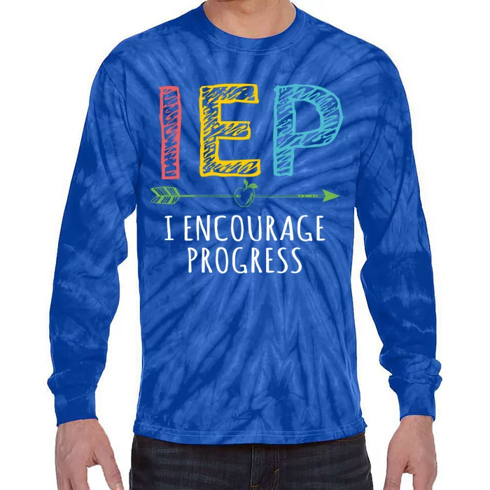 Iep I Encourage Progress Chalk Special Education Teacher Great Gift Tie-Dye Long Sleeve Shirt