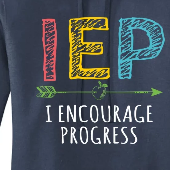 Iep I Encourage Progress Chalk Special Education Teacher Great Gift Women's Pullover Hoodie