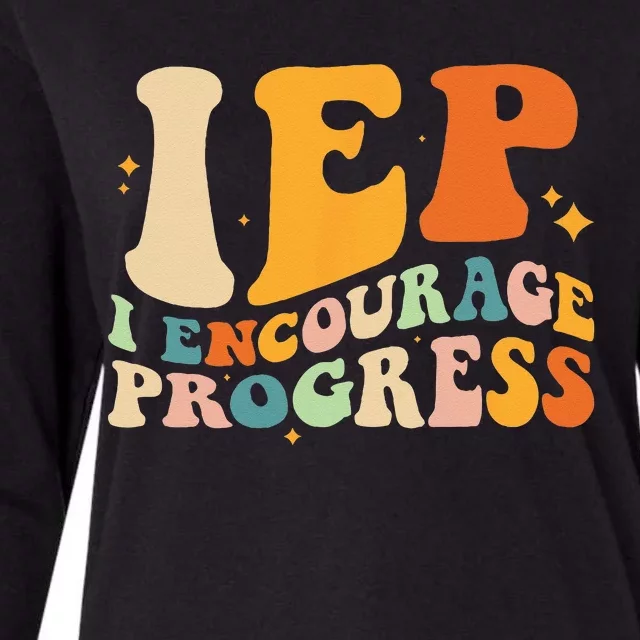 IEP I Encourage Progress Special Education Teacher School Womens Cotton Relaxed Long Sleeve T-Shirt