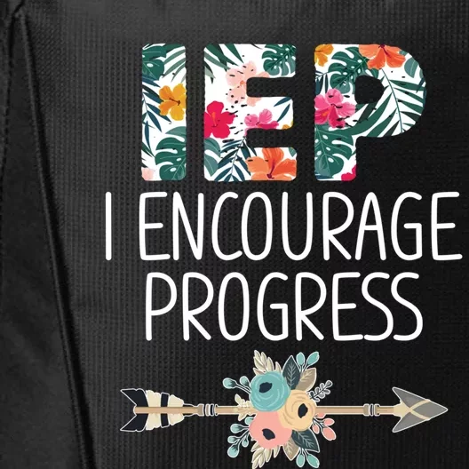 Iep I Encourage Progress Great Gift Special Education Teacher Great Gift City Backpack