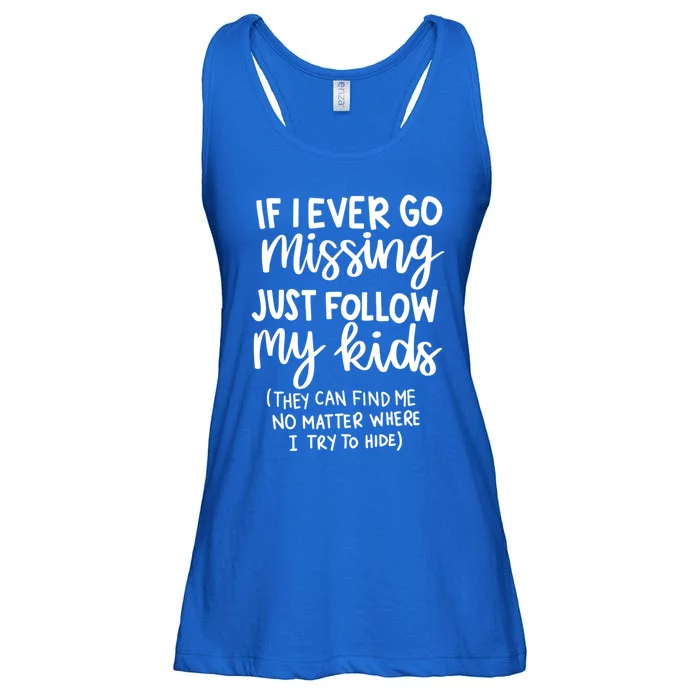 If I Ever Go Missing Just Follow My Funny Mothers Day Gift Ladies Essential Flowy Tank