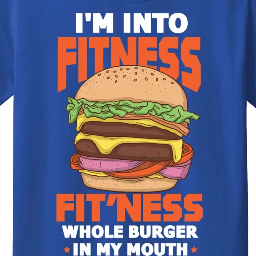 Im Into Fitness Burger Hamburger Fast Food Foodie Gift Kids T-Shirt