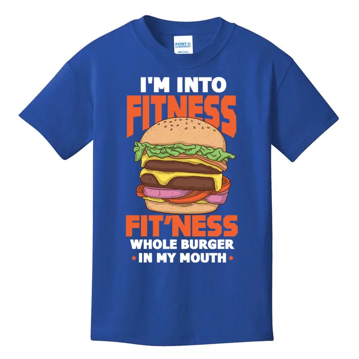 Im Into Fitness Burger Hamburger Fast Food Foodie Gift Kids T-Shirt