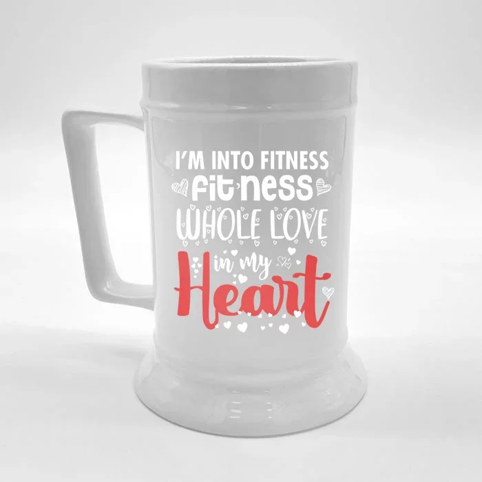 Im Into Fitness Fitness Whole Love In My Heart Valentine Gift Front & Back Beer Stein