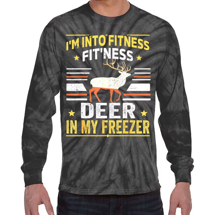 Im Into Fitness Deer Freezer Funny Dad Hunter Deer Hunting Tie-Dye Long Sleeve Shirt