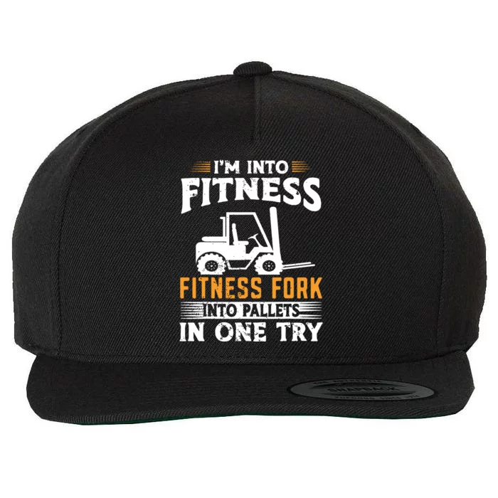 Im Into Fitness Funny Forklift Operator Wool Snapback Cap