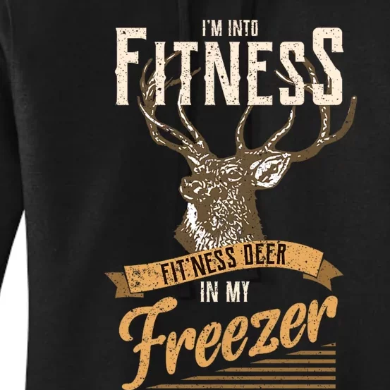 IM Into Fitness Deer Freezer Funny Dad Hunter Deer Hunting Women's Pullover Hoodie