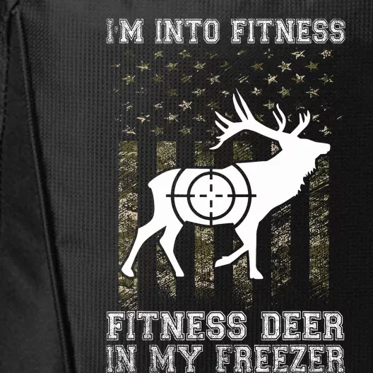 IM Into Fitness FitNess Deer In My Freezer Funny Hunter City Backpack