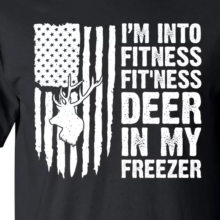 IM Into Fitness FitNess Deer In My Freezer Deer Tall T-Shirt