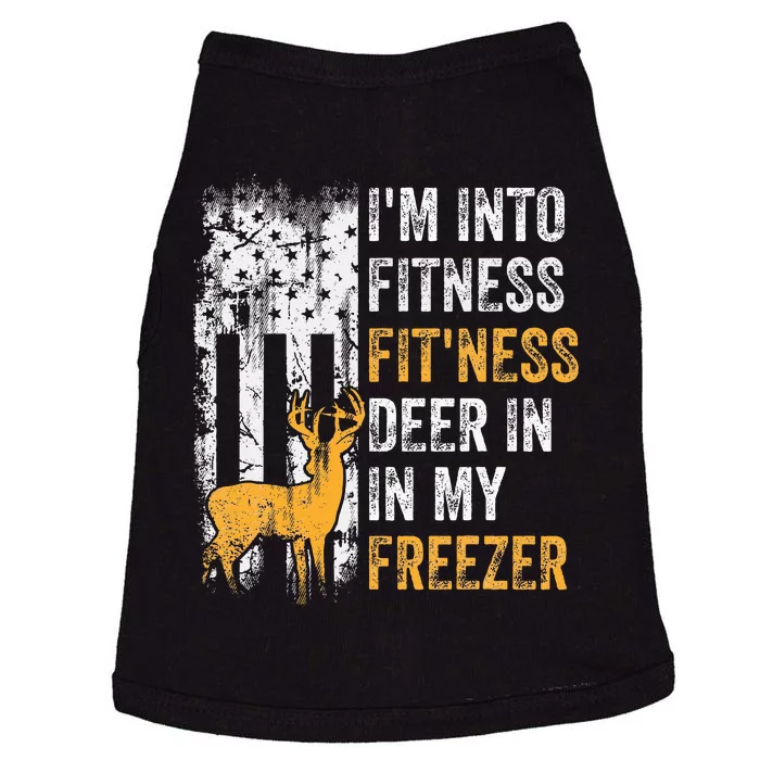 I'm Into Fitness Deer Freezer Funny Hunting Deer Hunter Doggie Tank