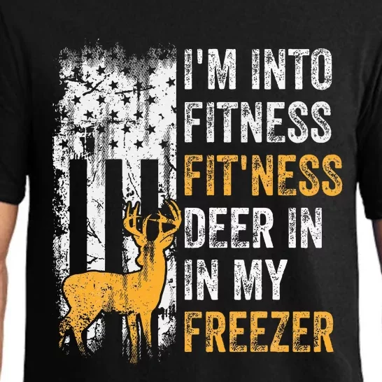 I'm Into Fitness Deer Freezer Funny Hunting Deer Hunter Pajama Set