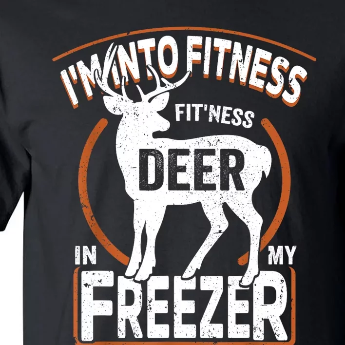 IM Into Fitness Deer Freezer Funny Dad Hunter Deer Hunting Tall T-Shirt