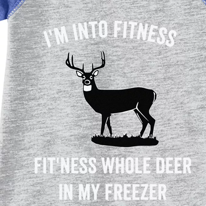 I'm Into Fitness Funny Joke Deer Hunting Gift For Hunters Infant Baby Jersey Bodysuit