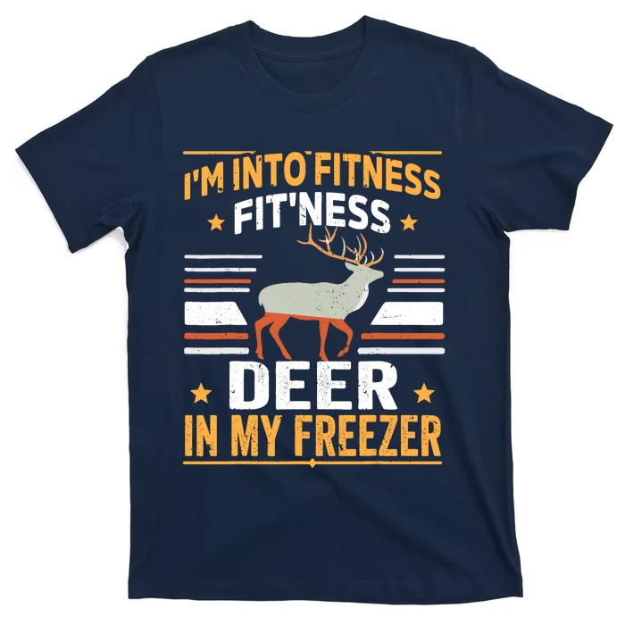 IM Into Fitness Deer Freezer Funny Dad Hunter Deer Hunting T-Shirt