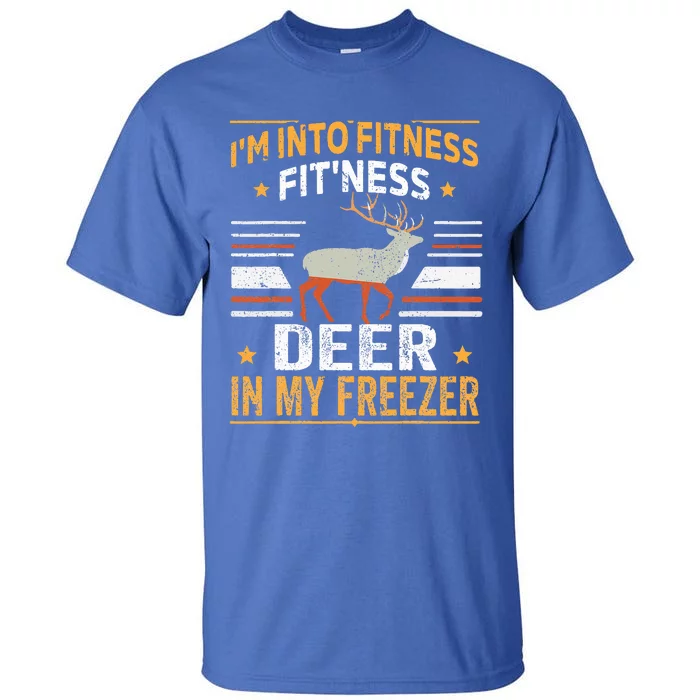 I'm Into Fitness Deer Freezer funny dad hunter deer hunting Tall T-Shirt