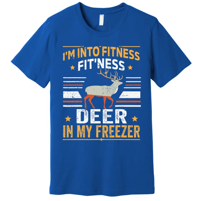 I'm Into Fitness Deer Freezer funny dad hunter deer hunting Premium T-Shirt