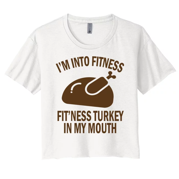 IM Into Fitness Funny Turkey Holiday Women's Crop Top Tee