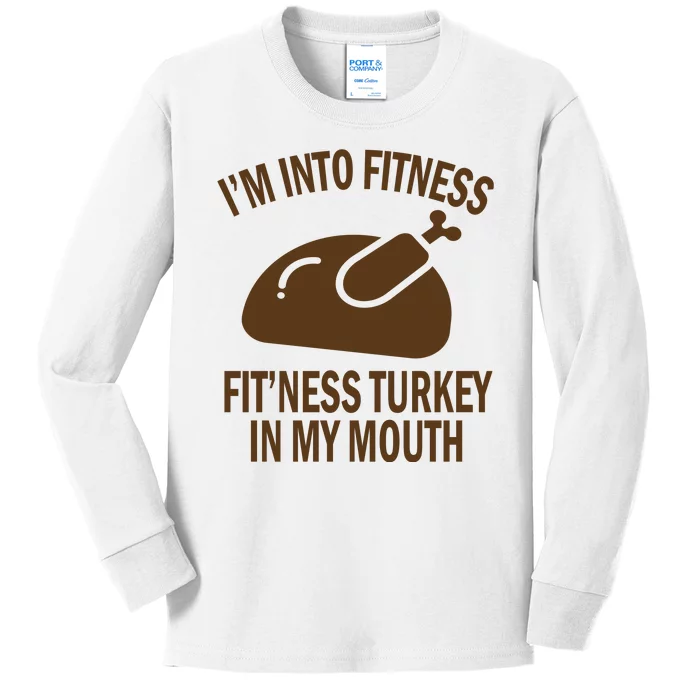 IM Into Fitness Funny Turkey Holiday Kids Long Sleeve Shirt