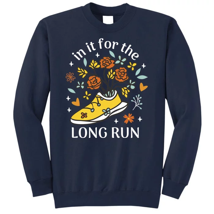 In It For The Long Run Floral Tall Sweatshirt