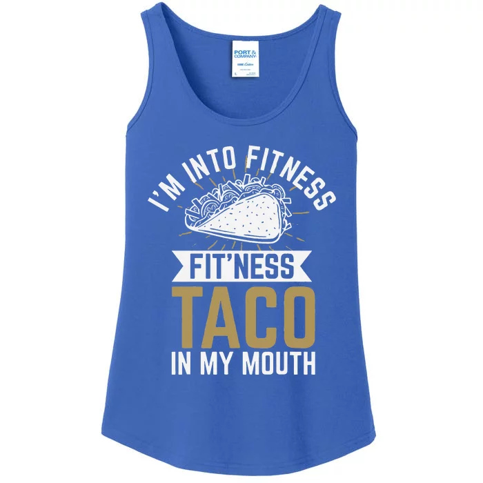 I'm into Fitness Fit'ness Taco In My Mouth Ladies Essential Tank