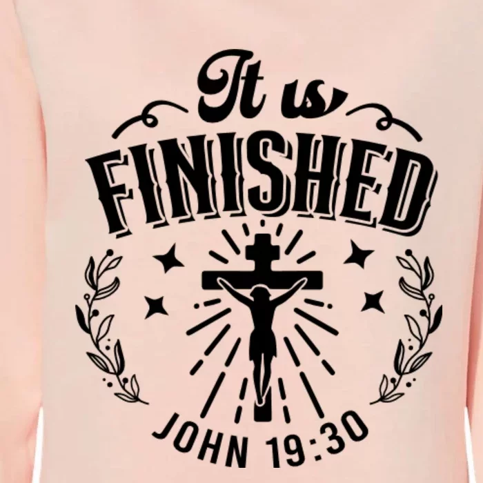 It Is Finished John 19:30 Womens California Wash Sweatshirt