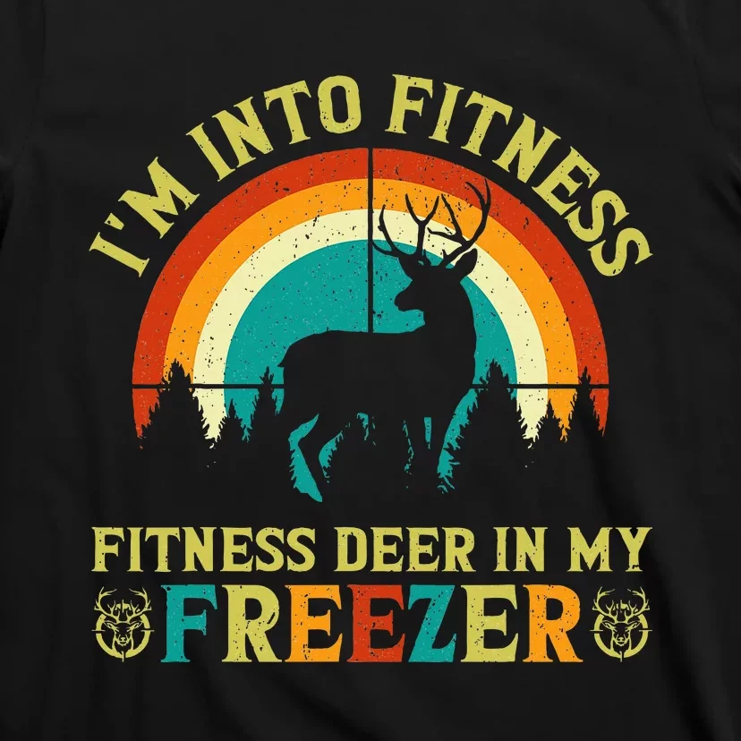 IM Into Fitness FitNess Deer In My Freezer T-Shirt