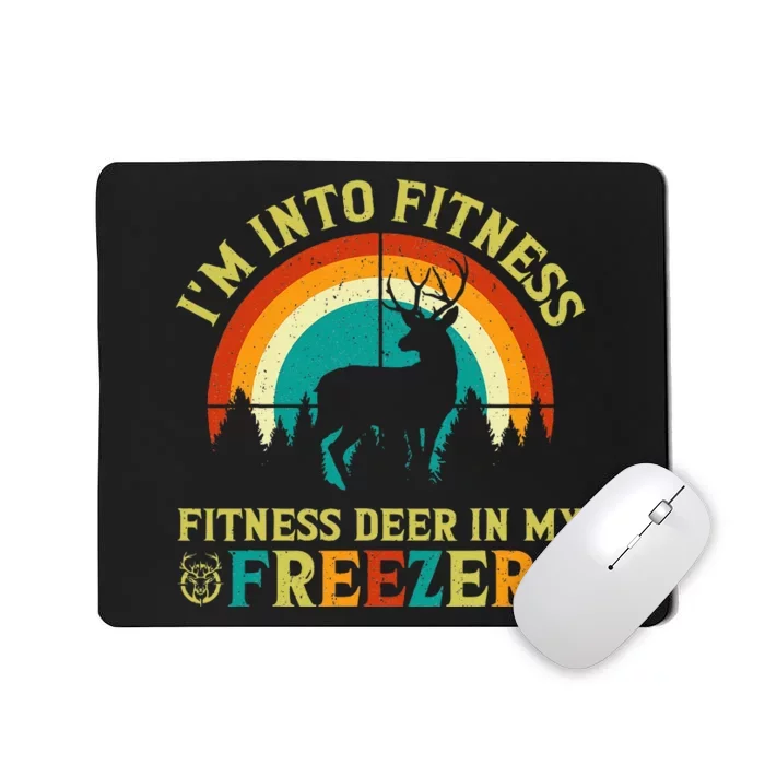 IM Into Fitness FitNess Deer In My Freezer Mousepad