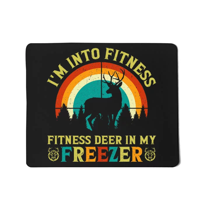 IM Into Fitness FitNess Deer In My Freezer Mousepad