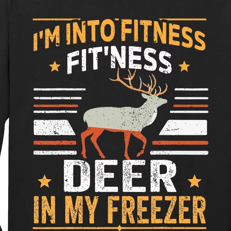 I'm Into Fitness Deer Freezer funny dad hunter deer hunting (1) Tall Long Sleeve T-Shirt