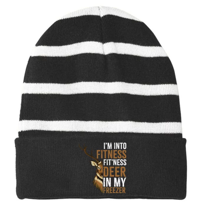 I'm Into Fitness Fit'ness Deer In My Freezer Hunting Deer Striped Beanie with Solid Band