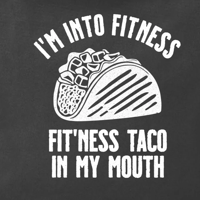 Im Into Fitness Fitness Taco In My Mouth Zip Tote Bag