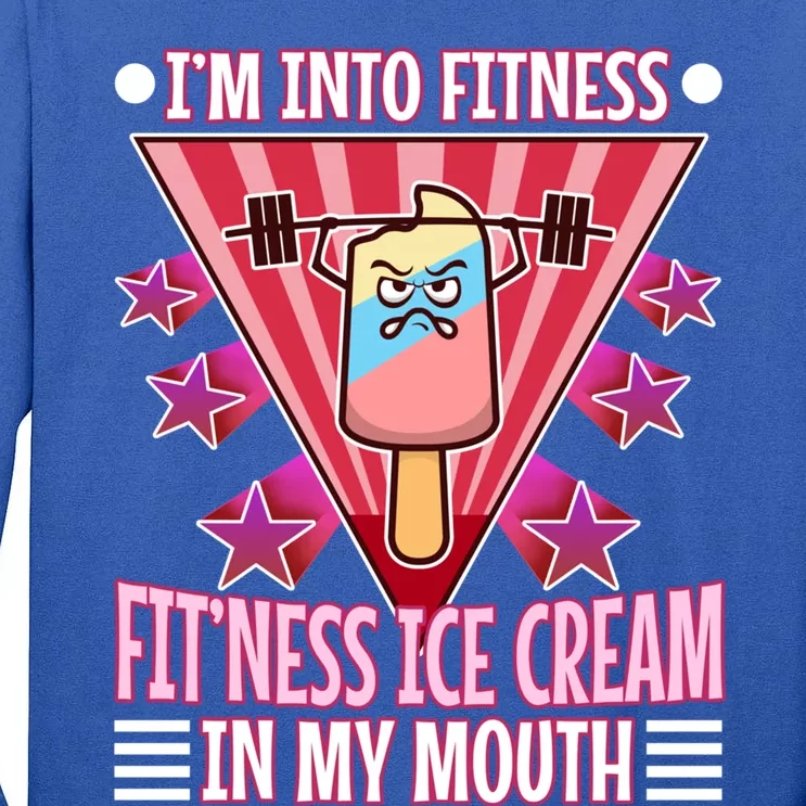 Im Into Fitness Ice Cream Great Gift Tall Long Sleeve T-Shirt