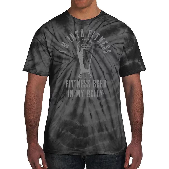 IM Into Fitness FitNess Beer In My Belly Funny Drinking Tie-Dye T-Shirt