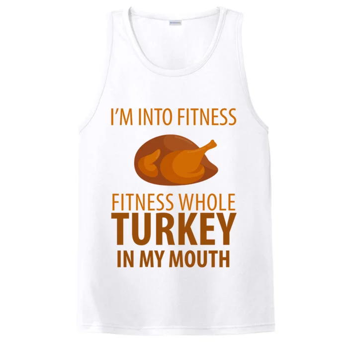 I'm Into Fitness Whole Tuckey In My Mouth Performance Tank