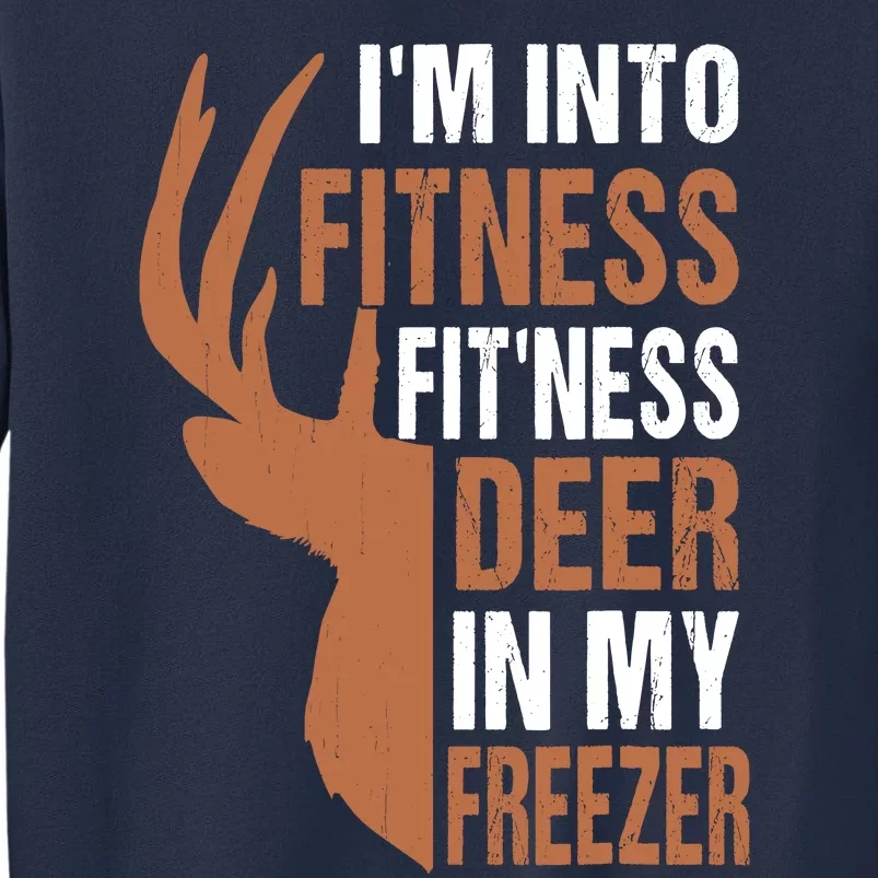 IM Into Fitness FitNess Deer In My Freezer Sweatshirt