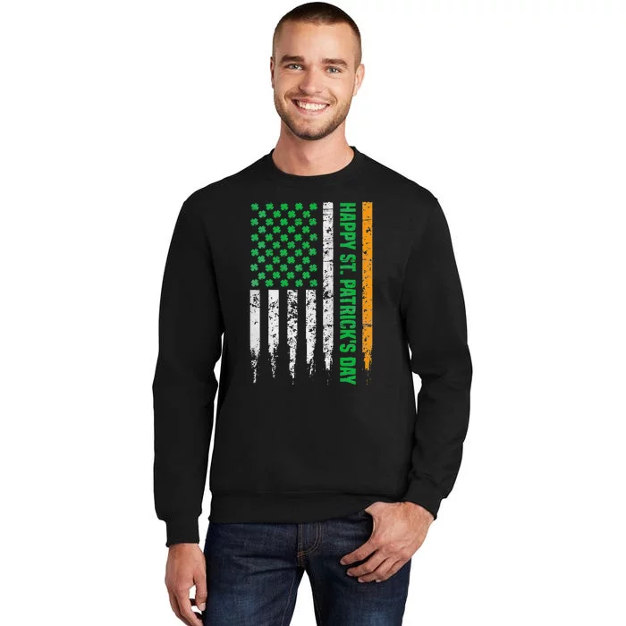 Irish Ireland Flag Happy ST PATRICK'S DAY Tall Sweatshirt