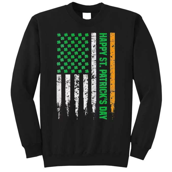 Irish Ireland Flag Happy ST PATRICK'S DAY Tall Sweatshirt